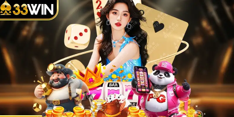 33win sảnh cược chuyên nghiệp với tỷ lệ trả thưởng hàng đầu thị trường: